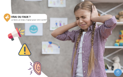 Vrai ou Faux : le bruit est-il un enjeu majeur pour notre santé ?