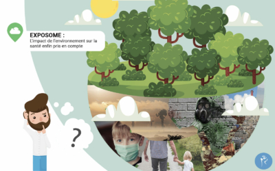 L&rsquo;exposome : l&rsquo;impact de l&rsquo;environnement sur la santé enfin pris en compte.
