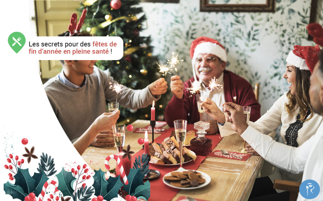 Des fêtes de fin d’année en pleine santé : les secrets