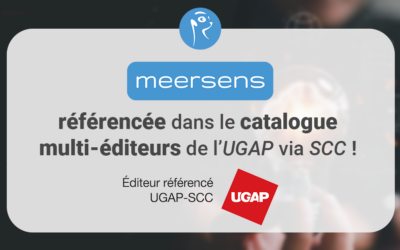 Les solutions SaaS de Meersens référencées à l’UGAP-SCC 